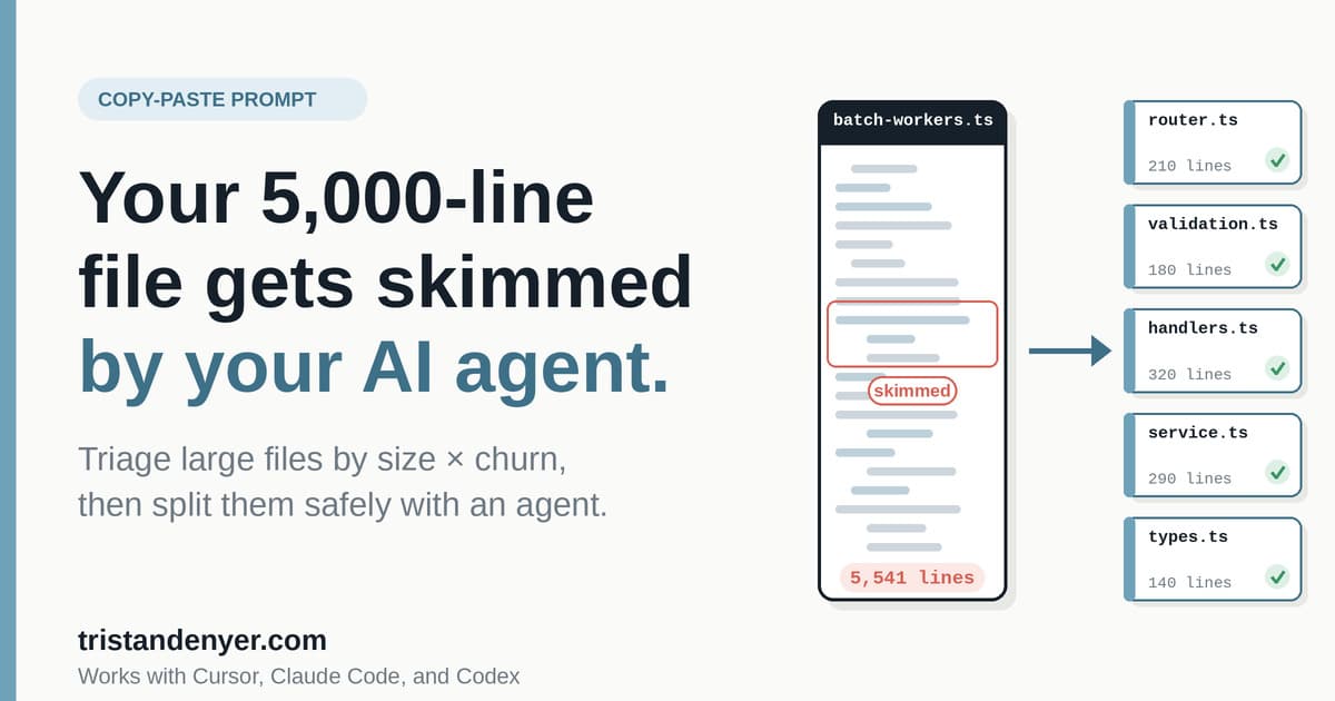 Your AI Agent Keeps Making Your Files Bigger. Here's How to Split Them Safely (Copy-Paste Prompt)